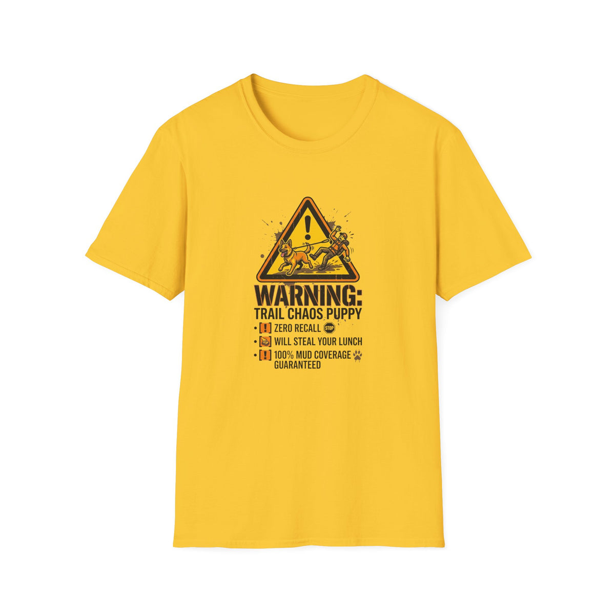 Warning, Trail Chaos Puppy T-Shirt